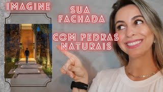 SUA FACHADA COM PEDRAS NATURAIS  Imagina só que lindeza [upl. by Nosmas]