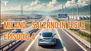 Milano  Salerno in Tesla 4 [upl. by Rexanne]