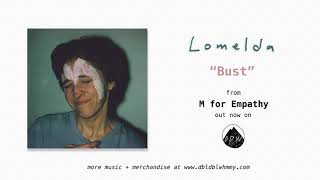 Lomelda  Bust Official Audio [upl. by Ricoriki828]