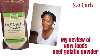 My Review of Now foods Beef gelatin powder [upl. by Philemol689]