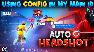 Is Config File For Headshot Hack Working   Auto Headshot  Id Ban Or Not   What Is Truth  01 [upl. by Templa259]