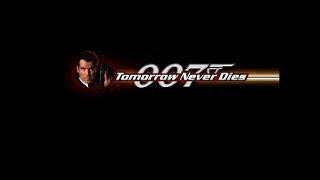 PSX Longplay 399 007 Tomorrow Never Dies [upl. by Eniloj]