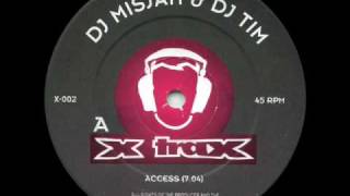 DJ Misjah amp DJ Tim  Access [upl. by Hurwitz]