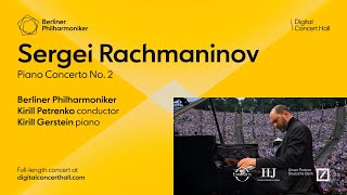 Rachmaninov Piano Concerto No 2  Kirill Gerstein · Kirill Petrenko · Berliner Philharmoniker [upl. by Doran]