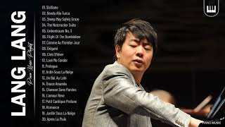 Lang lang Greatest Hits Collection  Best Song Of Lang Lang  Best Piano Instrumental Music [upl. by Stephie663]