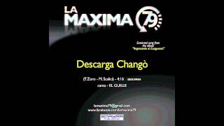 LA MAXIMA 79  DESCARGA CHANGO Official Video [upl. by Nydnarb469]