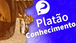 CONHECIMENTO em PLATÃO Mito da Caverna [upl. by Fax]