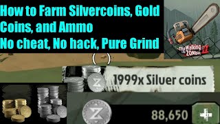 How to Farm Silvercoins Easily Tips and Tricks in The Walking Zombie 2 [upl. by Aitret]