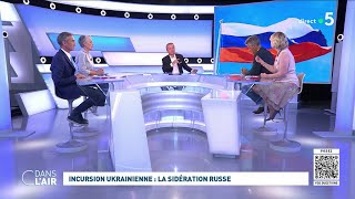 Incursion ukrainienne  la sidération russe cdanslair 16082024 [upl. by Annawyt]