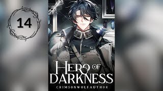 14 Hero of Darkness — AudioBook AI x PL —【Rozdział 326 – 350】 [upl. by Libby]