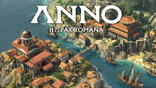 ANNO 117  PAX Romana  New Anno Announced [upl. by Yrmac]