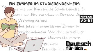 Deutsch für Dich 97 Deutsch lernen mit kurzen Geschichten  Ein Zimmer im Studierendenheim [upl. by Valida]