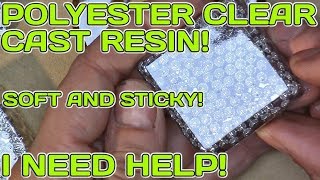 Clear cast polyester resin soft and sticky after cure solution found in description [upl. by Tedder]