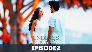 Endless Love Episode 2 in HindiUrdu Dubbed  Kara Sevda [upl. by Forras]