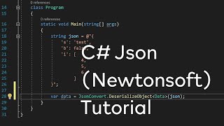 C  Json Newtonsoft Tutorial [upl. by Kassandra976]