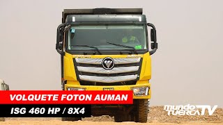 Tracto Camiones USA  Volquete Foton Auman ISG 460 8x4 [upl. by Shara]