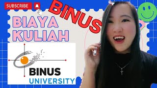 BIAYA KULIAH DI BINUS SAMPAI LULUS SARJANA  BIAYA MASUK KULIAH  BIAYA BINUS UNIVERSITY [upl. by Arella]