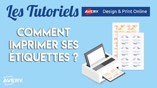 Comment imprimer ses étiquettes Avery  Tuto Design amp Print [upl. by Hays]