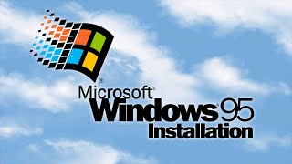 Windows 95 Installation [upl. by Augusta]