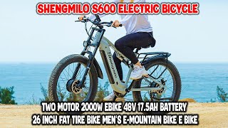 Shengmilo S600 Electric Bicycle with Two Motor 2000W Ebike 48V 175AH Battery 26 Inch Fat Tire EBike [upl. by Namajneb]