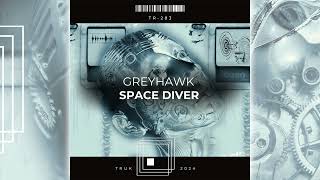 Greyhawk  Space Diver Three Records UK [upl. by Asirahc605]