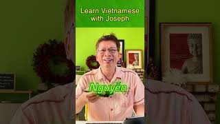 Learn to pronounce NGUYỄN correctly the Vietnamese way [upl. by Koo]