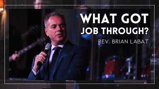 What Got Job Through  Rev Brian Labat  10624 [upl. by Uase]