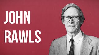 POLITICAL THEORY  John Rawls [upl. by Benedic]