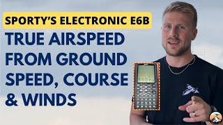 How to Calculate True Airspeed from Ground Speed Course and Winds using Electronic E6B [upl. by Anihpled]