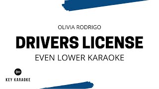 Drivers License Even Lower Key KaraokeInstrumental Olivia Rodrigo [upl. by Salina646]