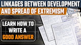 Linkages Between Development and Spread of Extremism  Naxalism  60 Days Answer writing Program [upl. by Norward]