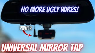 Mirror Tap  Universal Install  No More Messy Wires [upl. by Ij]