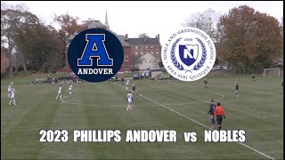 2023 Phillips Academy Andover GV Soccer vs Nobles amp Greenough [upl. by Ziegler424]