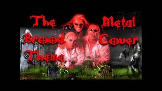 GangrelThe Brood Theme  Metal Cover  WWE WWF  Retro Shred [upl. by Orvah670]