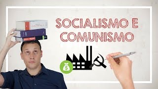 DIFERENÇAS ENTRE SOCIALISMO E COMUNISMO HISTÓRIA ILUSTRADA [upl. by Gorlin]