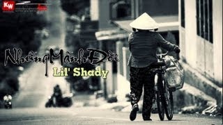 Những Mảnh Đời  Lil Shady  Video Lyrics [upl. by Nileak]