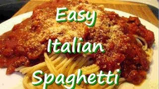 How to Make Easy Homemade Italian Spaghetti Recipe [upl. by Naitsyrk11]