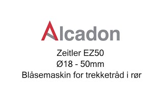 EZ50  Blåsemaskin for trekketråd i rør [upl. by Leirrad401]