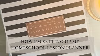 How I’m setting up my homeschool lesson planner this year [upl. by Nrol]