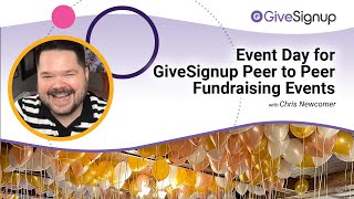 Event Day for GiveSignup Peer to Peer Fundraising Events [upl. by Soll]