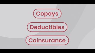 Understanding Copays Deductibles and Coinsurance [upl. by Irrol]