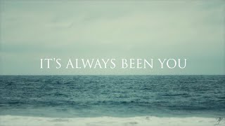 Phil Wickham  Its Always Been You Official Lyric Video [upl. by Anaerdna]