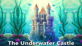 Sleep Meditation for Kids THE UNDERWATER CASTLE Bedtime Story for Kids [upl. by Polish]