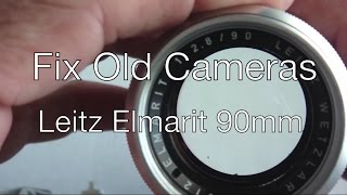 Fix Old Cameras Leitz Elmarit 90mm Lens Tube Dust [upl. by Tichonn]