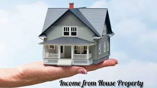 Income from 🏡 House Property part 1 [upl. by Mccollum]