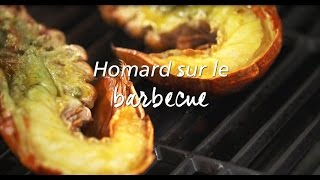 Homard sur le BBQ [upl. by Araes815]