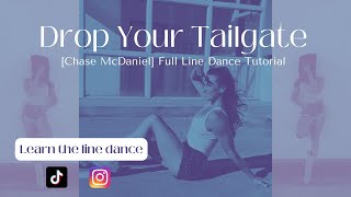 Learn quotDrop Your Tailgatequot in 5 Minutes Chase McDaniel Line Dance Tutorial [upl. by Breen]