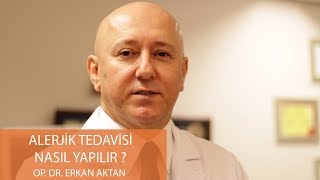 Alerji Tedavisi Nasıl Yapılır  Op Dr Erkan Aktan [upl. by Aikkan]