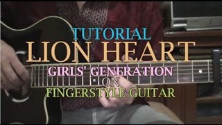 Tutorial Girls Generation  Lion Heart On Fingerstyle Guitar  TABs link [upl. by Pike]