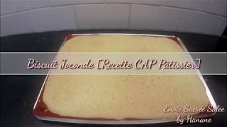 Biscuit Joconde Recette CAP Pâtissier [upl. by Ntsud]